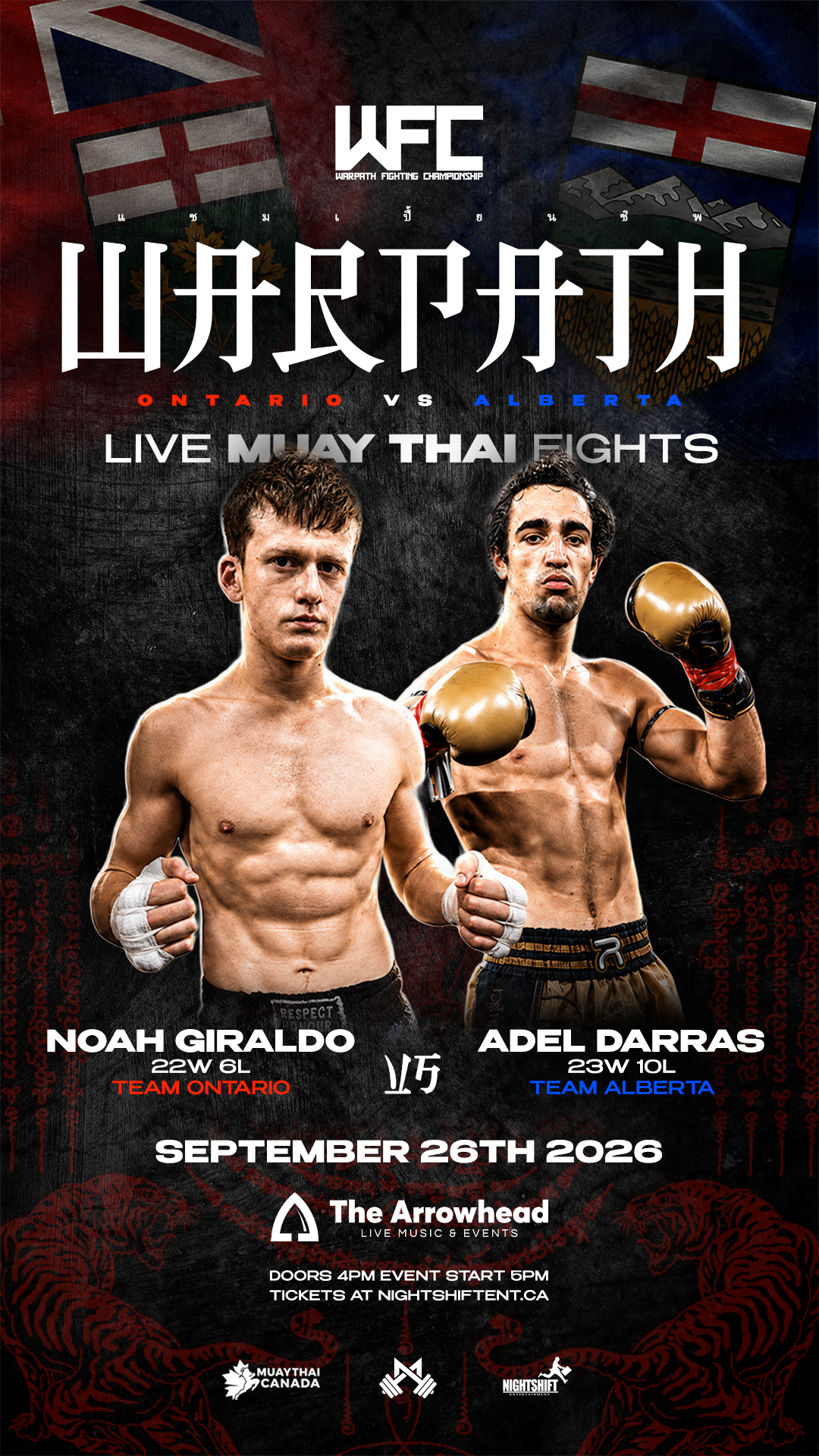 WARPATH — Ontario vs Alberta. Live Muay Thai at The Arrowhead, Calgary, September 26 2026. Noah Giraldo vs Adel Darras.